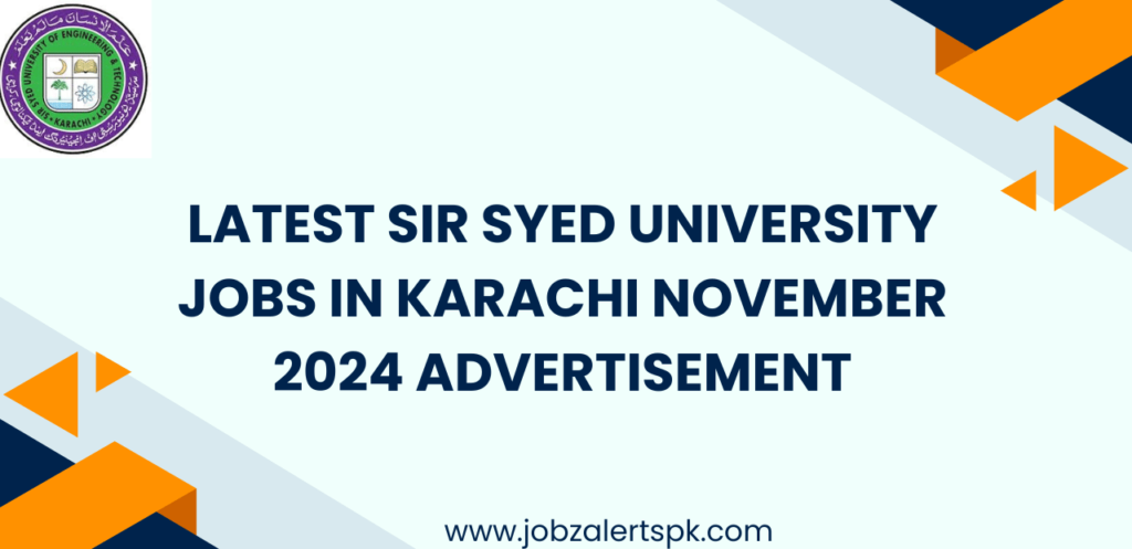 Latest Sir Syed University Jobs in Karachi November 2024 Advertisement