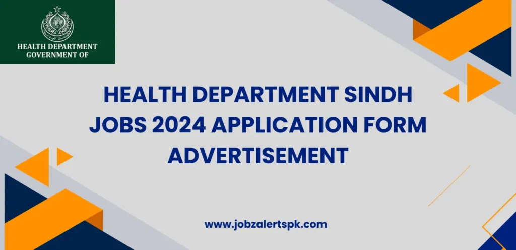 Health Department Sindh Jobs 2024 Application Form Advertisement
