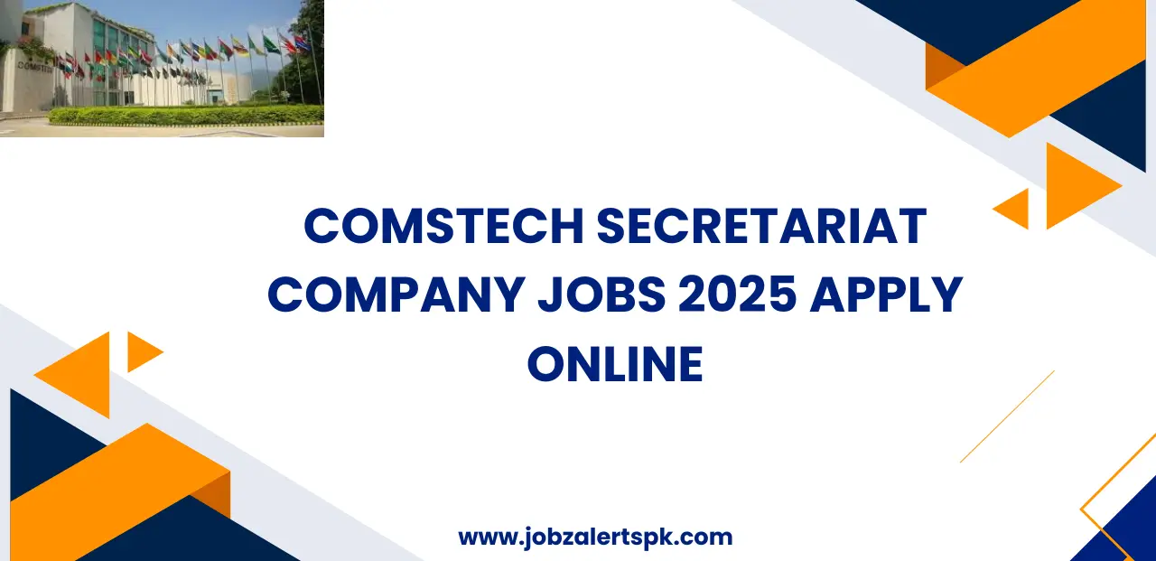 Comstech Secretariat Company Jobs 2025 Apply Online