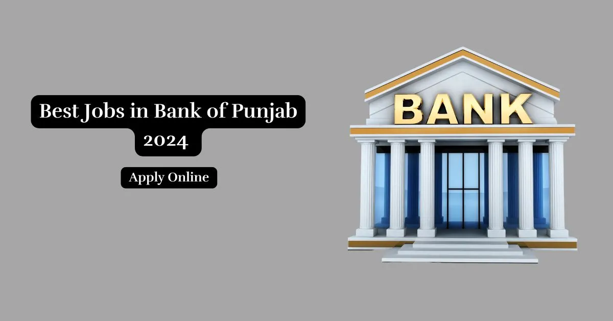 best jobs for bank of punjab